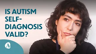 Is Autism Self-Diagnosis Valid?