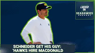 John Schneider, Seattle Seahawks Get Their Guy Hiring Defensive Whiz Mike Macdonald