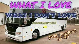 Bus Review | 2020 Prevost H3 45 | Love and Hate