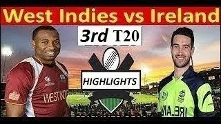 WI vs IRE 3rd T20 2020 Highlights | Ireland vs West Indies 3rd T20 Highlights Live | IRE vs WI