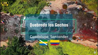 🏞VISITANDO la Quebrada las Gachas (Guadalupe, Santander) - Colombia, 2022 4K, DRONE