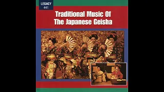Hideo Osaka Ensemble • Traditional Music Of The Japanese Geisha [2006;CD-Rip]