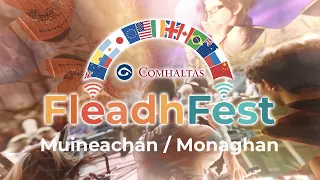 FleadhFest - Monaghan