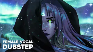 Best Female Vocal Dubstep Mix 🎧 Dubstep Female Vocals Gaming Music Mix