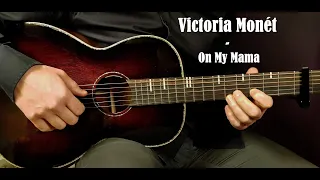 How to play VICTORIA MONÉT - ON MY MAMA Acoustic Guitar Lesson - Tutorial