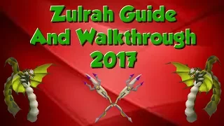 Zulrah Guide and Walkthrough | Updated 2017 [OSRS]