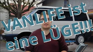 Warum du nicht einfach mit VanLife starten kannst -  5 VanLife Lügen