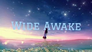 Wide Awake - Katy Perry (slowed + reverb)