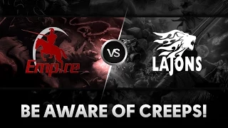 Be aware of creeps! by Team Empire vs Lajons @ StarSeries XI