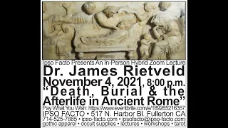 Death and the Afterlife in Ancient RomeDrRietveldNOv2021360p
