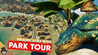 Jurassic World Bora Bora! Beautiful Custom Park - Park Tour | Jurassic World Evolution 2