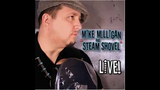 Mike Milligan and Steam Shovel - Live! - Set 1 - 1. Introduction (Matthew Socey)