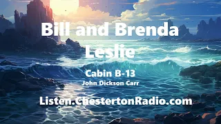 Bill and Brenda Leslie - Cabin B-13 - John Dickson Carr