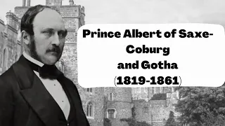 Prince Albert of Saxe-Coburg and Gotha (1819-1861)