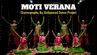 MOTI VERAANA [Dance Cover] | AMIT TRIVEDI FT.OSMAN MIR | NAVRATRI SPECIAL | BOLLYWOOD DANCE PROJECT|