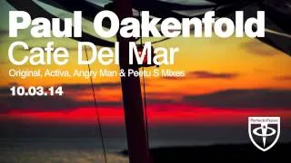 Paul Oakenfold - Café Del Mar (Activa Remix)