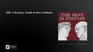 308. Columbus: Death in the Caribbean