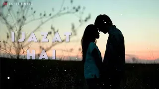 Ijazat Arijit Singh Audio Song