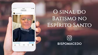 O Sinal do Batismo no Espírito Santo