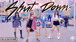 [KPOP IN PUBLIC] BLACKPINK 블랙핑크 - SHUT DOWN | Dance Cover | Archery Star Australia