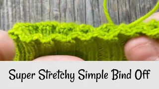 Super Stretchy Simple Bind Off