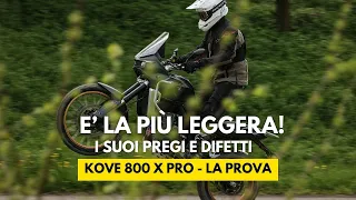 KOVE 800X Pro: TEST anteprima, pregi e difetti della maxi enduro più LEGGERA! Solo 190 kg