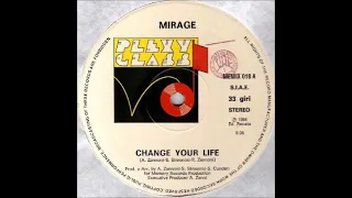 Italo Disco 80 - Mirage ‎– Change Your Life (Instrumental) 1984