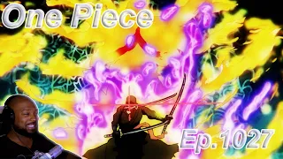 Zoro vs Kaido!! - Zoro's True Moment Of Glory!! - One Piece - Episode 1027 Reaction