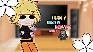 ||Team 7|| react to fem.Y/n the Credits its on the description:D