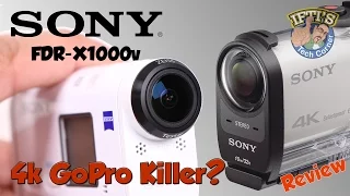 Sony FDR-X1000v 4K Action Camera - Is this a GoPro Killer? : REVIEW