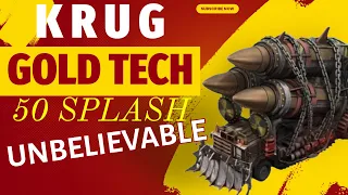 War Commander: Krug Gold Tech 50 Splash (Unbelievable)