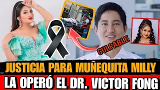 Familiares de Muñequita Milly Piden JUSTICIA  Dr. Víctor Fong CULPABLE  DE LA MUERTE Muñequita Milly