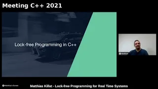 Matthias Killat - Lock-free programming for real-time systems - Meeting C++ 2021