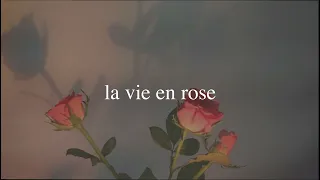 [Vietsub + Lyrics] la vie en rose - chloe moriondo