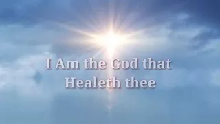 I Am the God that Healeth thee by Don Moen with Lyrics