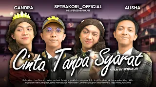 [DRAMA] CINTA TANPA SYARAT❤️‍🩹🥺