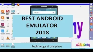 how to use android on PC - best android emulator 2018