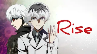 Tokyo ghoul [AMV] Rise