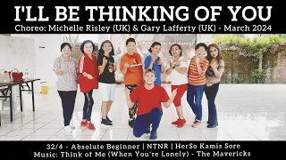 I'll Be Thingking of You Line Dance | Absolute Beginner | Michelle Risley (UK) & Gary Lafferty (UK)
