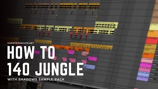 How to 140 Jungle with SHADOWS Sample Pack