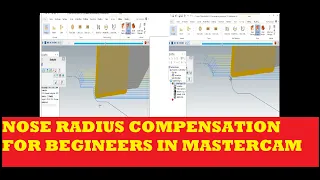 CNC Turning Compensation|| Nose radius compensation|| G41 || G42|| Mastercam 2022||