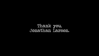 Thank You, Jonathan Larson