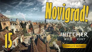 Wiedźmin III Edycja Kompletna 15(G) Novigrad!!! (ง ͠° ͟ل͜ ͡°)ง