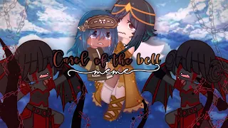 ˚⁀➷Carol of the bell🔔✨ Fake demons and angels • Gacha meme ||trend||