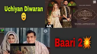 Uchiyaan Dewaraan(Baari 2) Song Reaction | Bilal Saeed & Momina Mustehsan | Rahim Pardesi