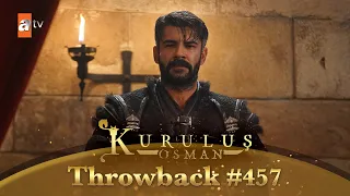 Kurulus Osman Urdu | Throwback #457