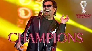 CHAMPIONS | DJ Rodge & Cheb Khaled | FIFA World Cup 2022™| QATAR