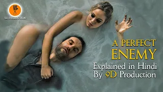 A Perfect Enemy | Movie Explained In Hindi | 9D Production