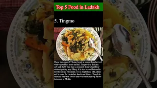 Top 5 Food in Ladakh’s Favourite food (Khana)
