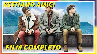 Restiamo amici | HD | Commedia | Film completo in Italiano